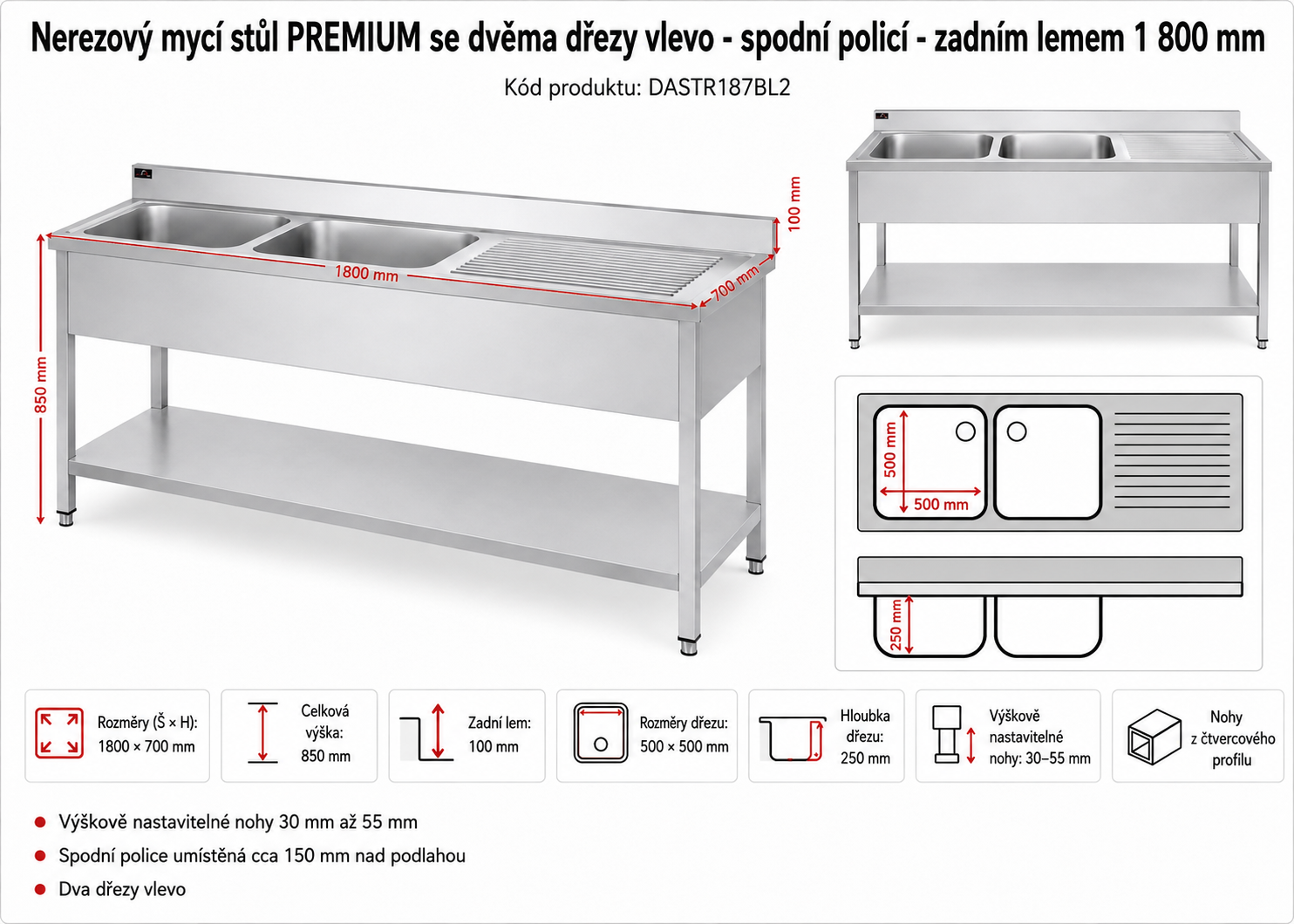 Nerezový dřez se spodní policí 1,8 m, 2 umyvadla vlevo, hloubka 70 cm Otvor pro baterii: Bez otvoru