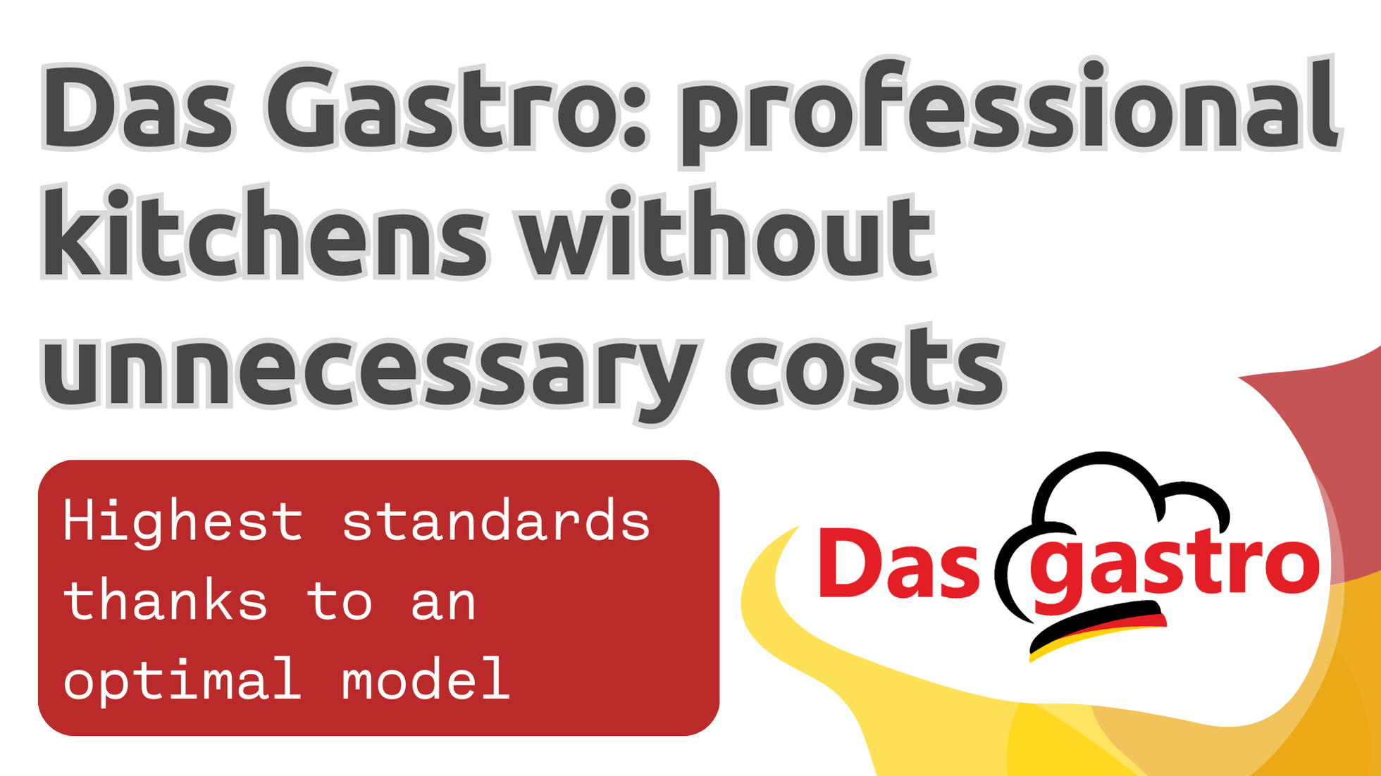 Das Gastro: Professional Kitchens Efficiently and Without Unnecessary Costs