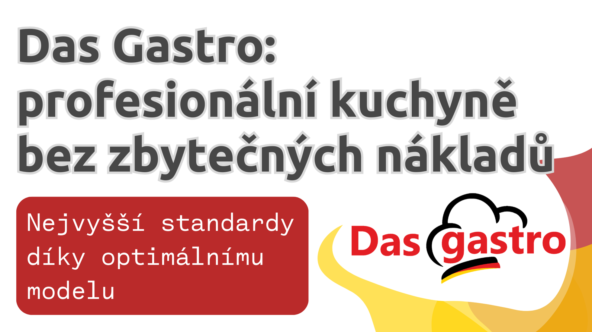 Das Gastro: Profesionální kuchyně efektivně a bez zbytečných nákladů