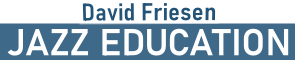 David Friesen Jazz Education e-shop