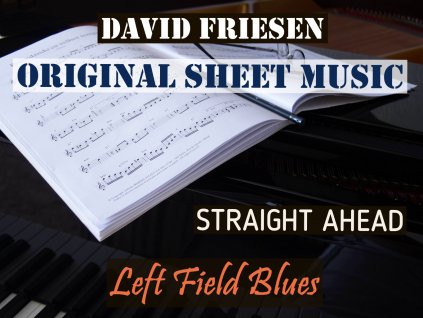 jazz sheet music STRAIGHT AHEAD Left Field Blues