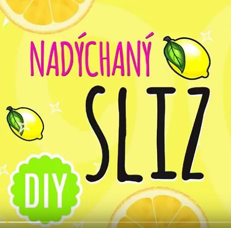Výroba domácího slizu "citronáda" z PVA lepidla - video návod