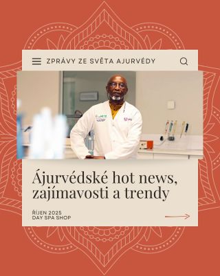 🧡 Říjnové hot news a zajímavosti jsou tady! Co se dělo ve světě ájurvédy? Třeba seminář o zdraví jater, podpora WHO pro...