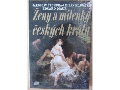 Ženy a milenky českých králů