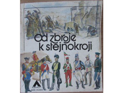 Od zbroje k stejnokroji