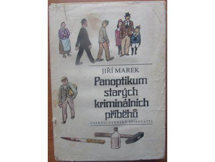 Panoptikum starých kriminálních příběhů