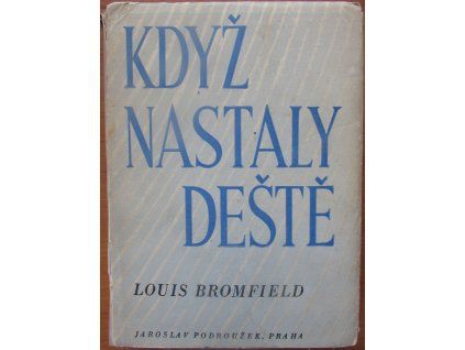 Když nastaly deště