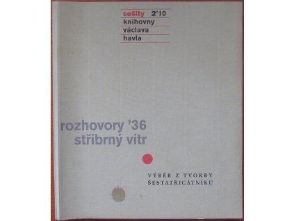 Rozhovory '36 - stříbrný vítr