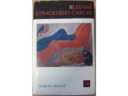 Hledání ztraceného času (III)