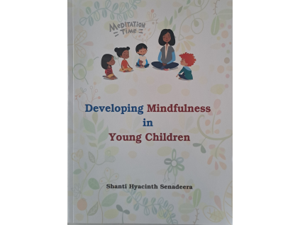 Developing Mindfulness in Young Children