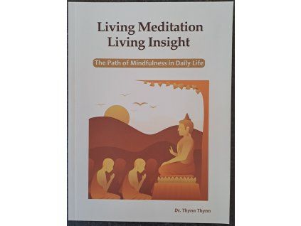 Living Meditation Living Insight