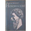 Hovory k sobě