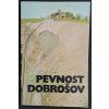 Pevnost Dobrošov