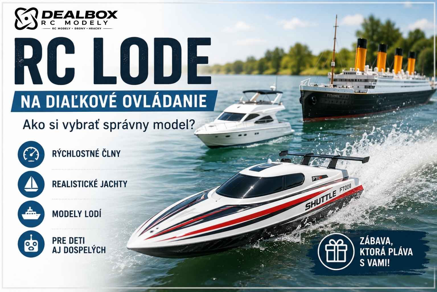 RC lode na diaľkové ovládanie – ako si vybrať správny model?