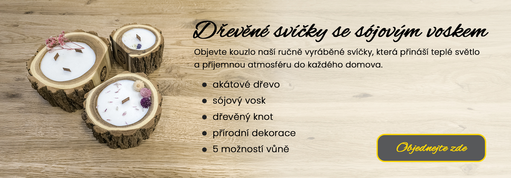 Dřevěné svíčky