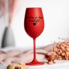 Bordó sklenička na víno 350ml - S TEBOU JE DEN KRÁSNĚJŠÍ