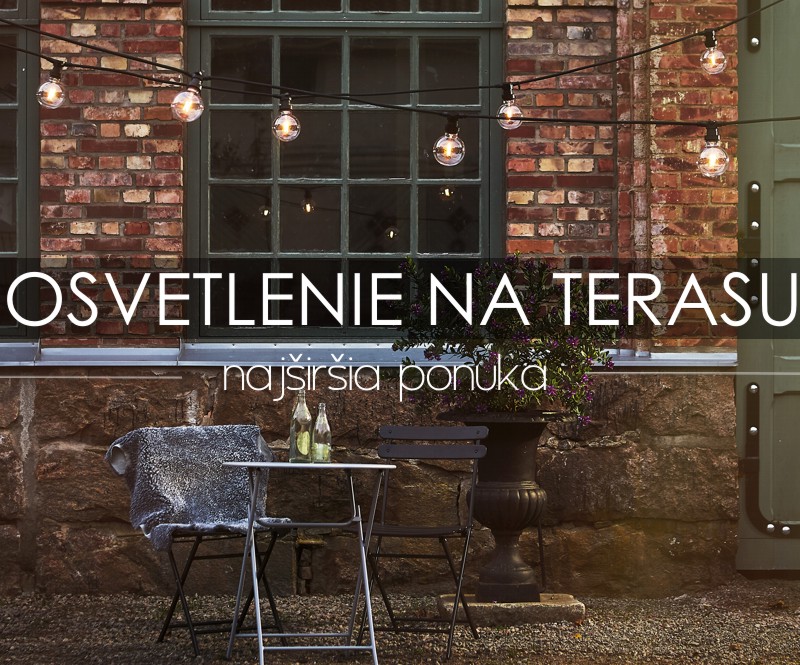 Svetelné reťaze na terasu