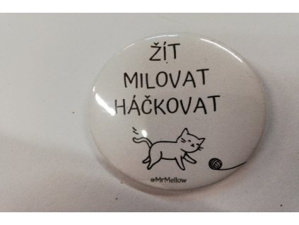Placka Žít, milovat, háčkovat 4,5cm
