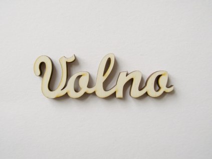 Dřevěný výřez nápis Volno 9,5 cm