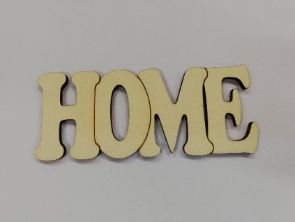 Dřevěný výřez vypalovaný nápis HOME 12 cm