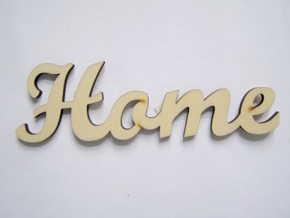 Dřevěný výřez nápis Home 16 cm