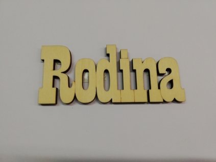 Dřevěný výřez nápis Rodina 11 cm