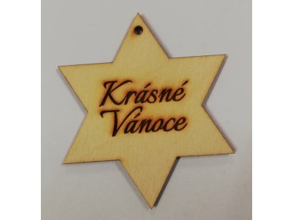 Dřevěný výřez vánoční ozdoba hvězda KRÁSNÉ VÁNOCE