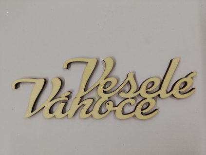 Dřevěný výřez nápis Veselé Vánoce 18 x 6 cm
