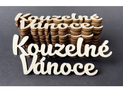 Dřevěný výřez z překližky vhodné pro další tvoření nápis Kouzelné Vánoce 10 x 4 cm