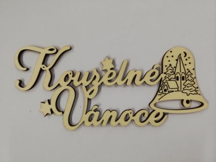 Dřevěný výřez nápis Kouzelné Vánoce 18 x 8 cm