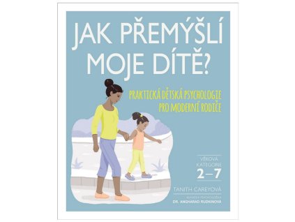 Jak přemýšlí moje dítě?