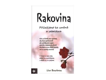 rakovina a její poselství