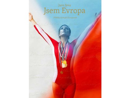 Jsem žena jsem Evropa
