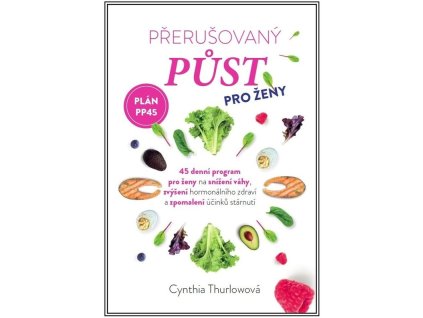 přerušovaný půst pro ženy dědek kořenář