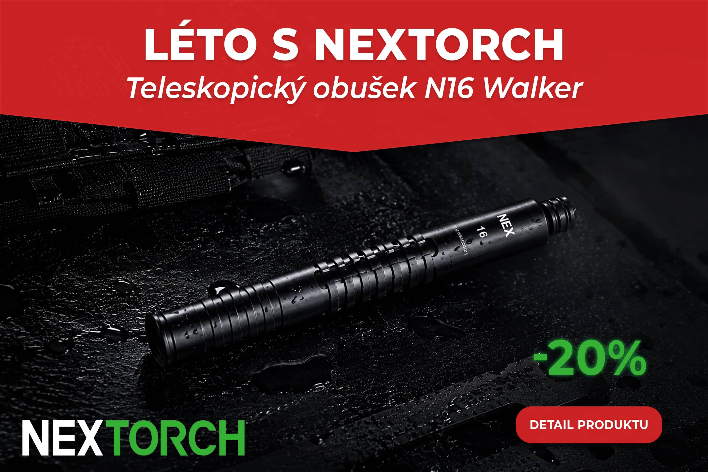 Léto s Nextorch - Obušek N16