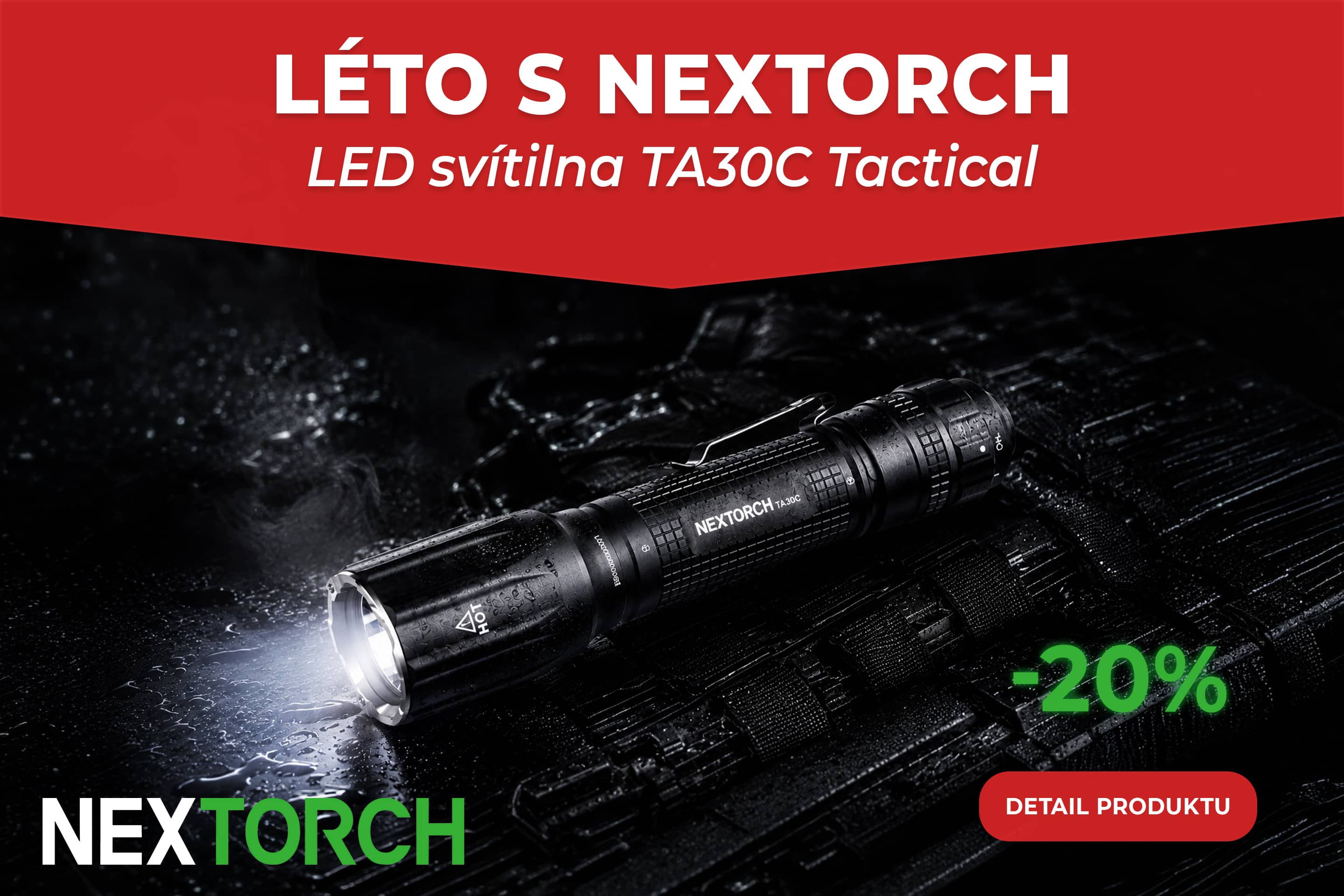 Léto s Nextorch - TA30C Tactical