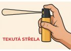 Pepřový sprej tekutá střela