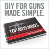 Příručka pro modifikaci AR-15 Real Avid Top Mods Book AR15 01