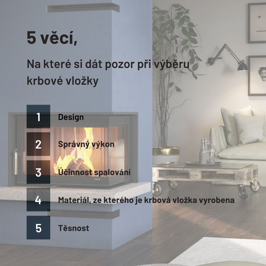 5 věcí, na které si dát pozor při výběru krbové vložky