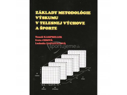 Základy metodológie výskumu v telesnej výchove a športe