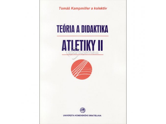 Teória a didaktika atletiky II