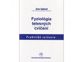 Fyziológia telesných cvičení (Praktické cvičenia)