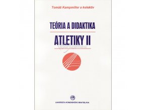 Teória a didaktika atletiky II