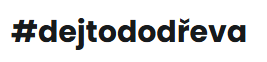 Eshop #dejtododřeva