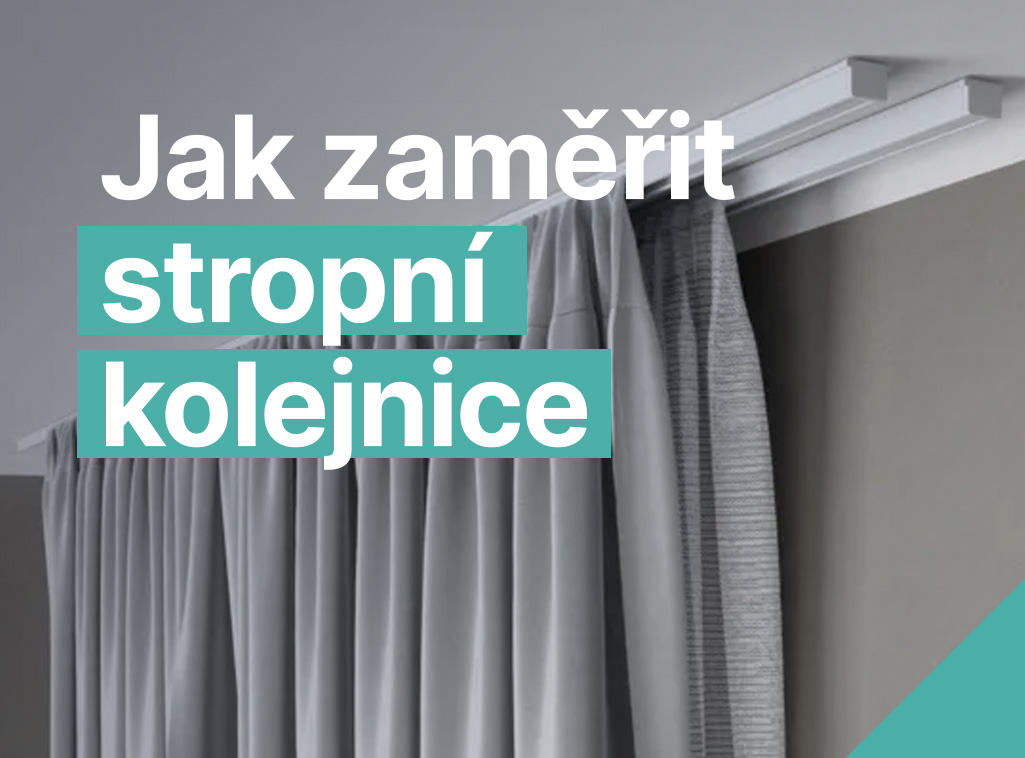 Jak správně zaměřit stropní kolejnice?