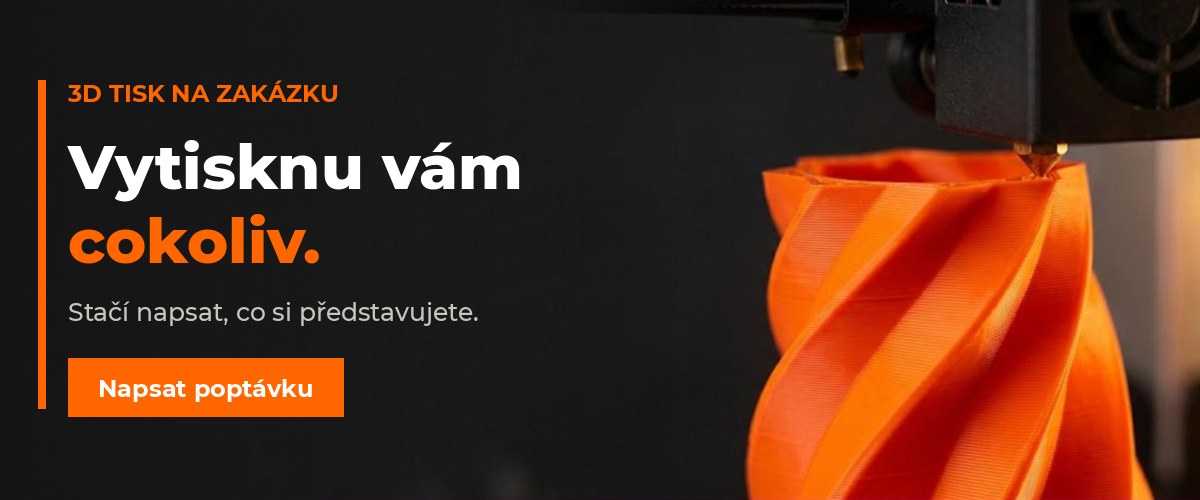 3D tisk na zakázku – stačí napsat, co si představujete