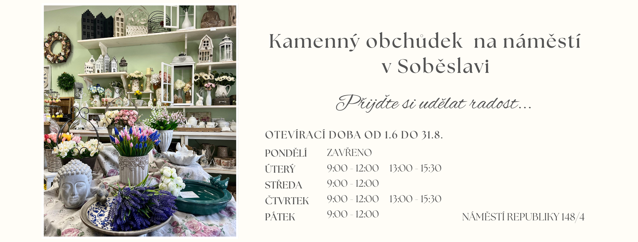 Kamenný obchůdek na náměstí v Soběslavi