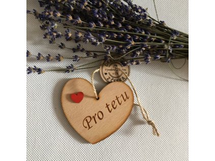Dřevěné srdce 7 cm s věnováním Pro tetu