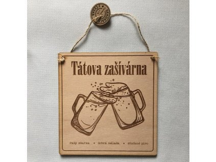 Dřevěná cedulka Tátova zašívárna