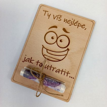 Dřevěné přání na peníze - originální dárek